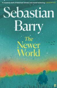 9780571378449-the-newer-world
